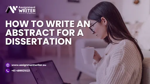 How To Write An Abstract For A Dissertation